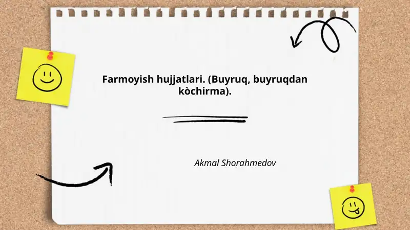 Farmoyish hujjatlari. (Buyruq, buyruqdan kòchirma).