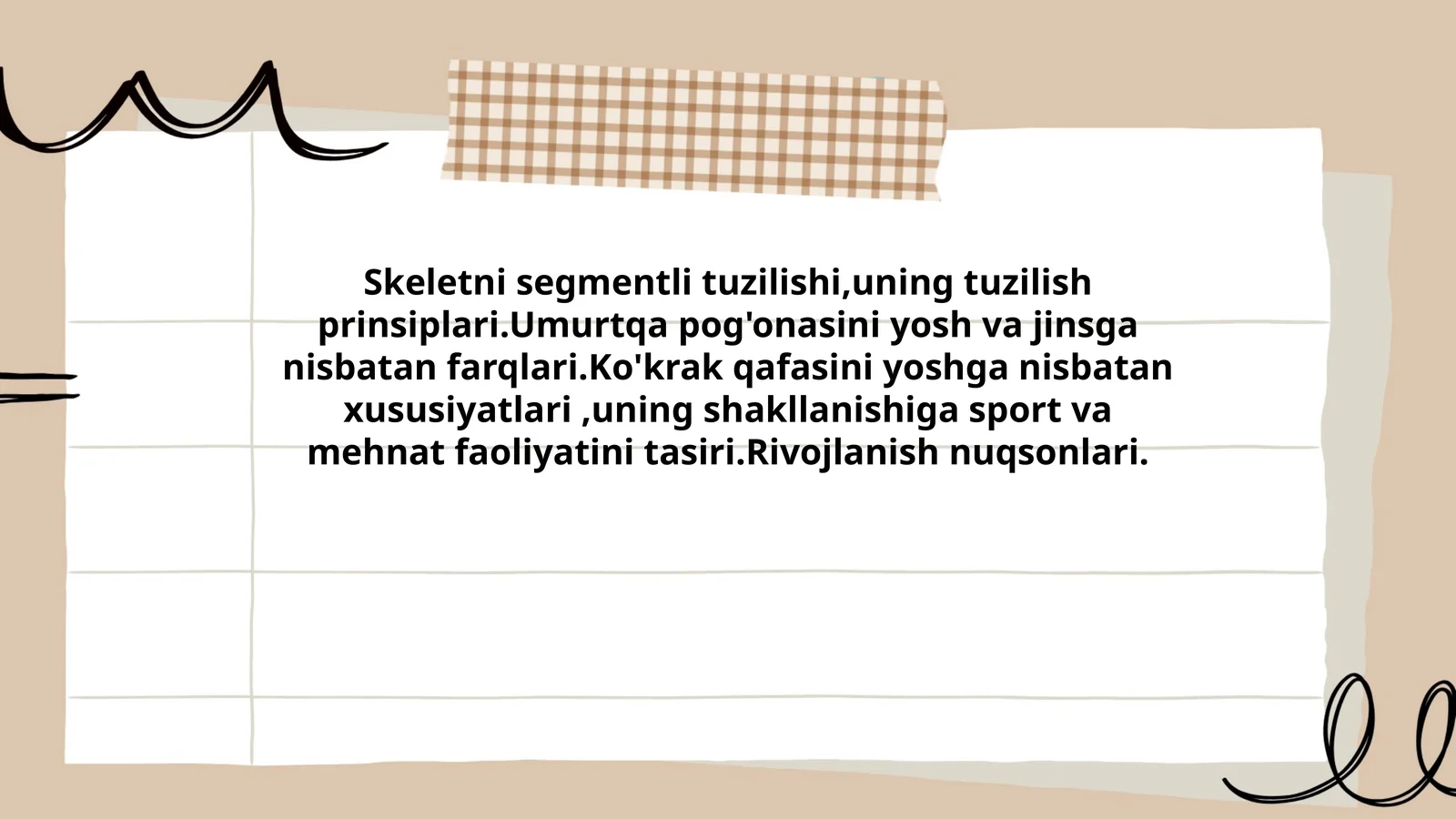 Skeletni segmentli tuzilishi va uning prinsiplari