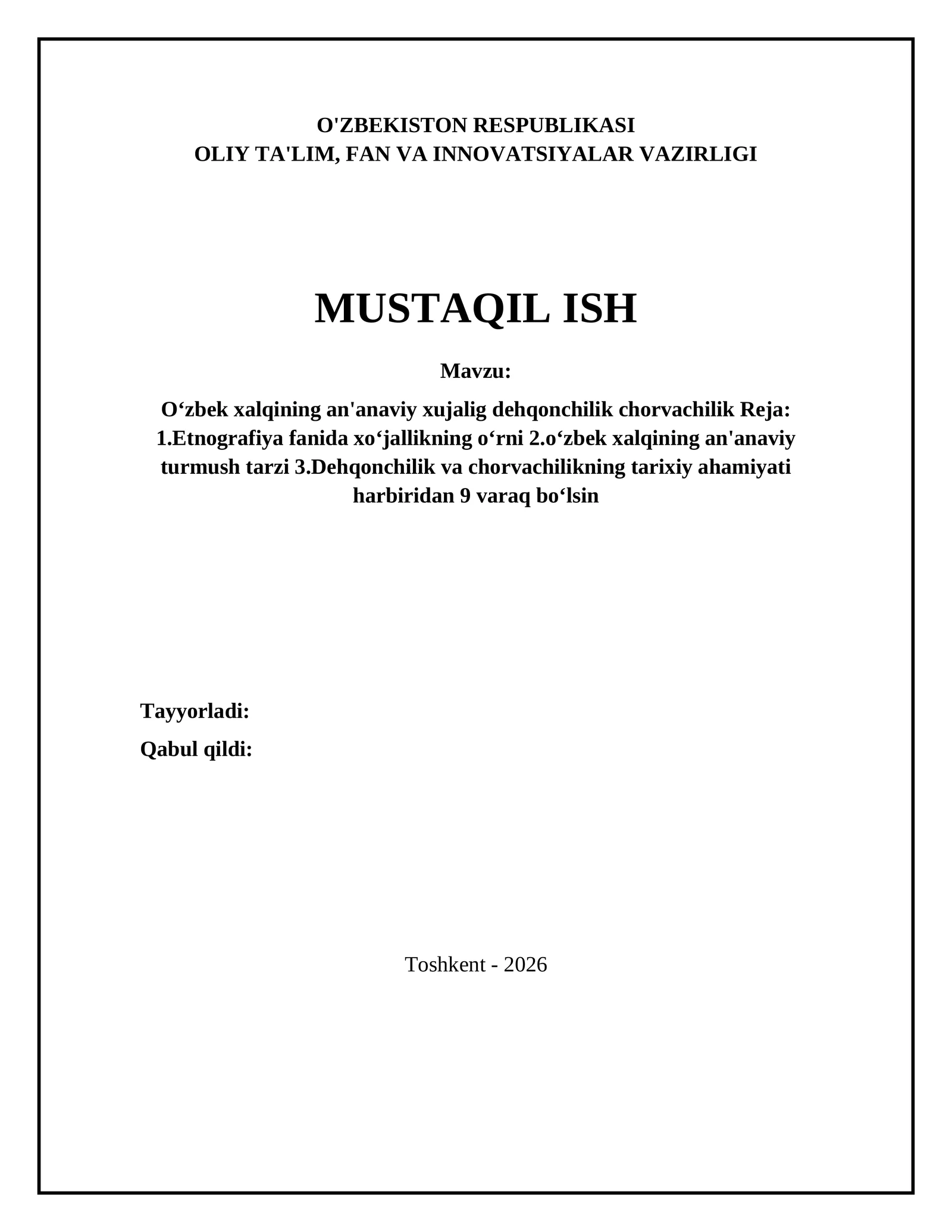 Oʻzbek xalqining an'anaviy xujalig dehqonchilik chorvachilik