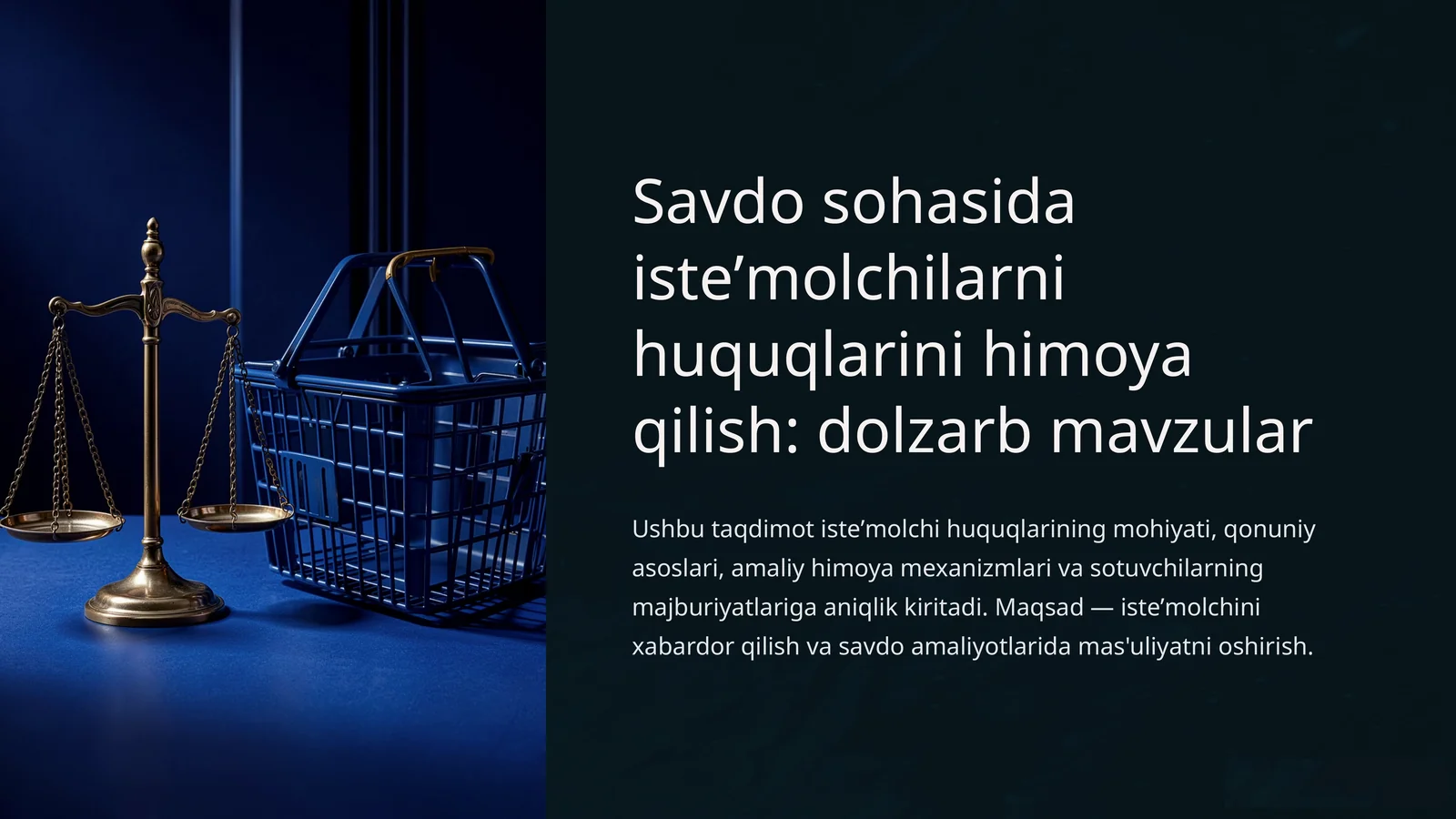 Savdo sohasida istemolchilar huquqlarini himoya qilish