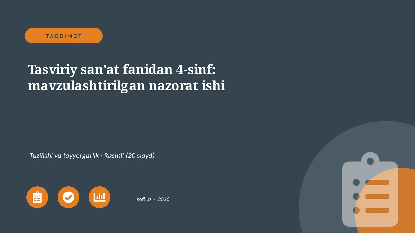 Tasviriy san'at fanidan 4-sinf: mavzulashtirilgan nazorat ishi