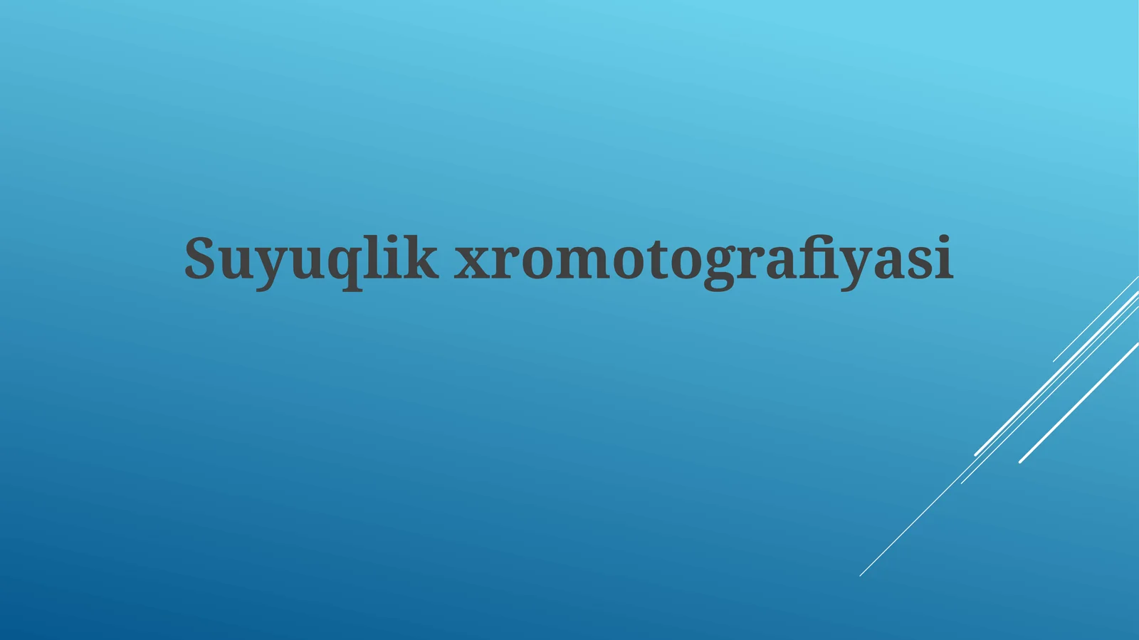 Suyuqlikxromotografiyasi