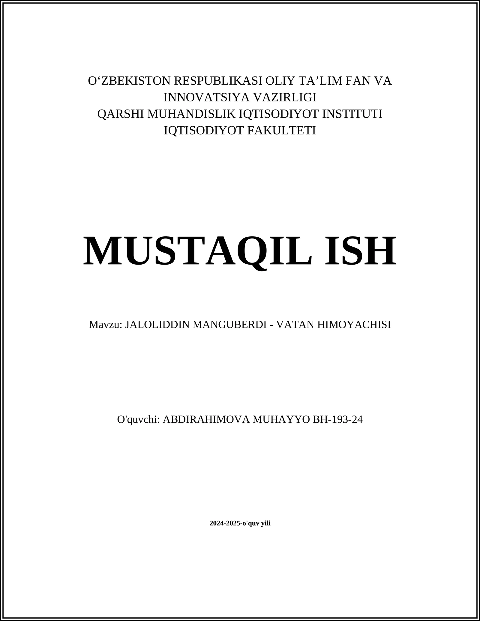 JALOLIDDIN MANGUBERDI - VATAN HIMOYACHISI
