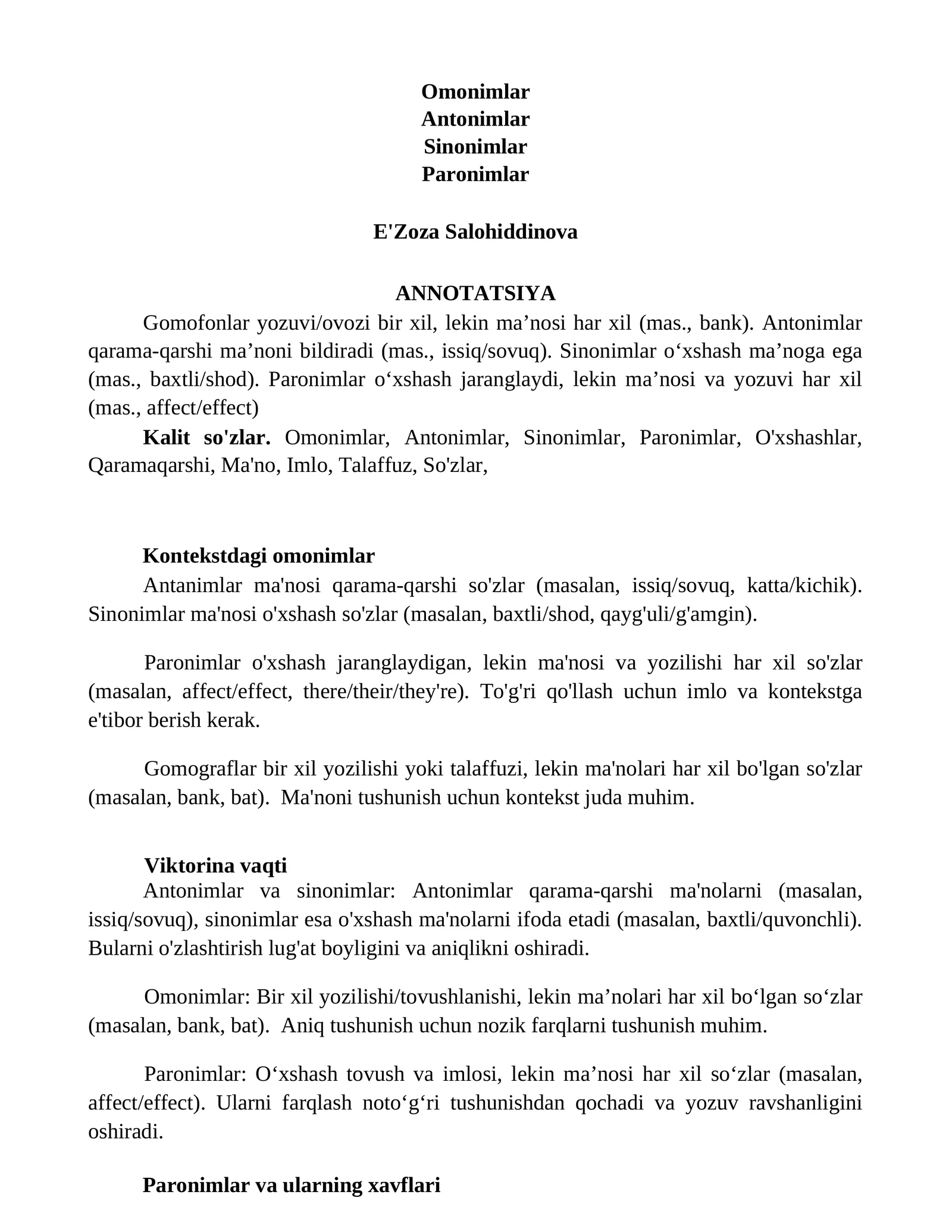 Kalit so'zlar. Omonimlar, Antonimlar, Sinonimlar, Paronimlar, O'xshashlar, Qaramaqarshi, Ma'no, Imlo, Talaffuz, So'zlar