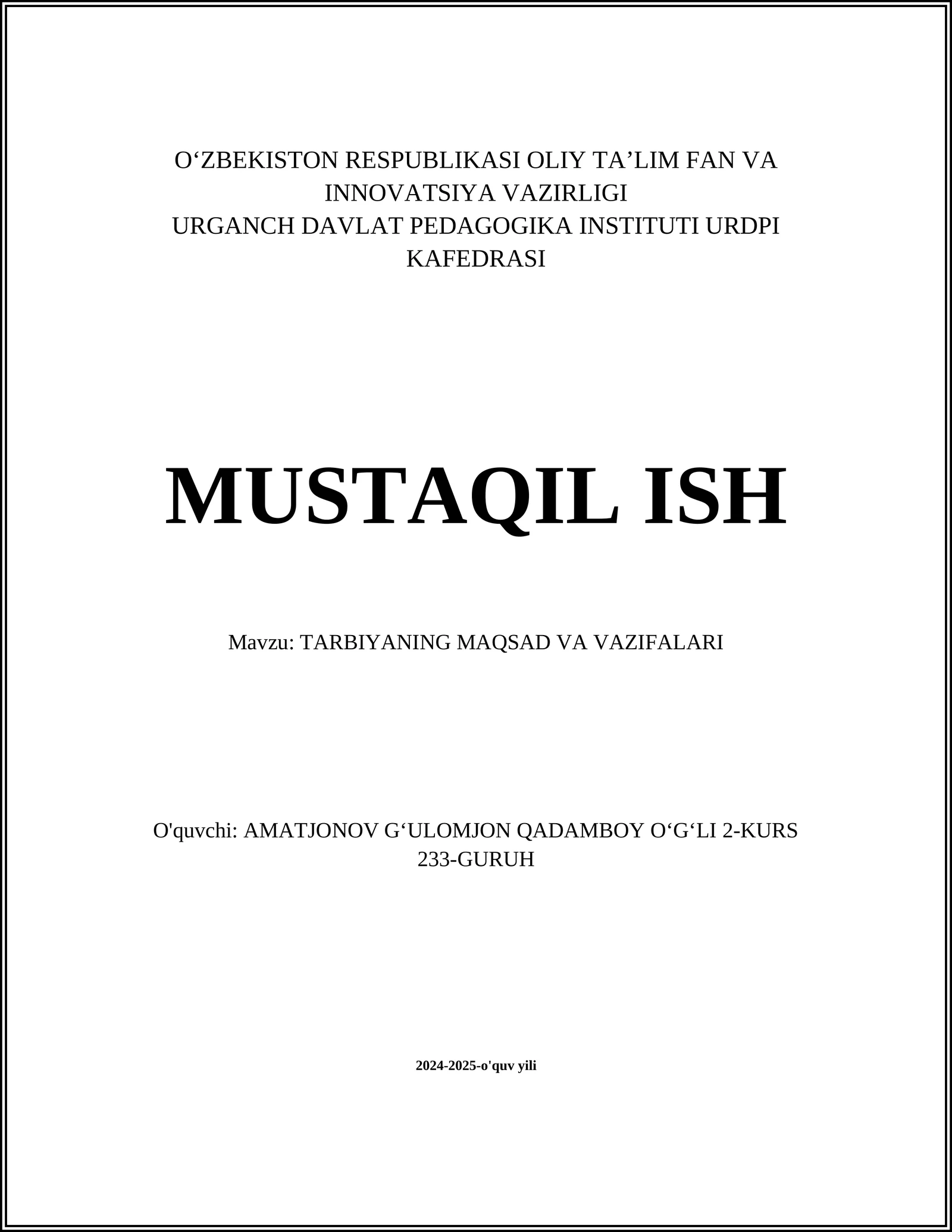 TARBIYANING MAQSAD VA VAZIFALARI