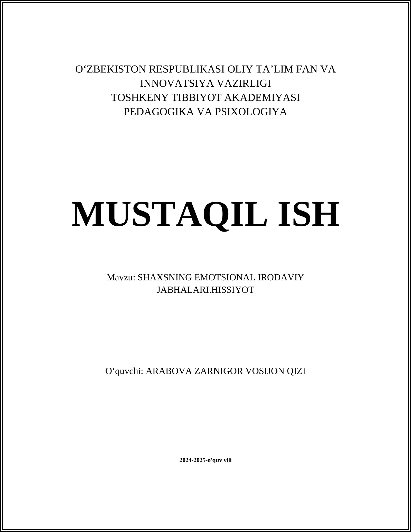 SHAXSNING EMOTSIONAL IRODAVIY JABHALARI.HISSIYOT