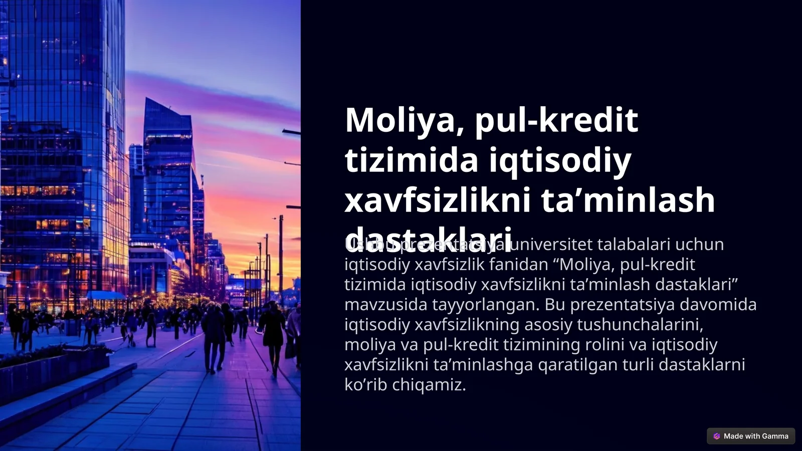 Moliya, pul-kredit tizimida iqtisodiy xavfsizlikni taʼminlash dastaklari