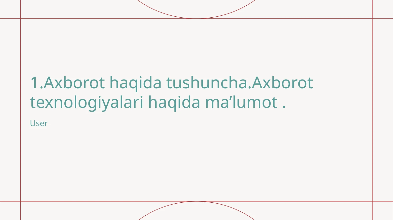 Axborot tushunchasi va ahamiyati