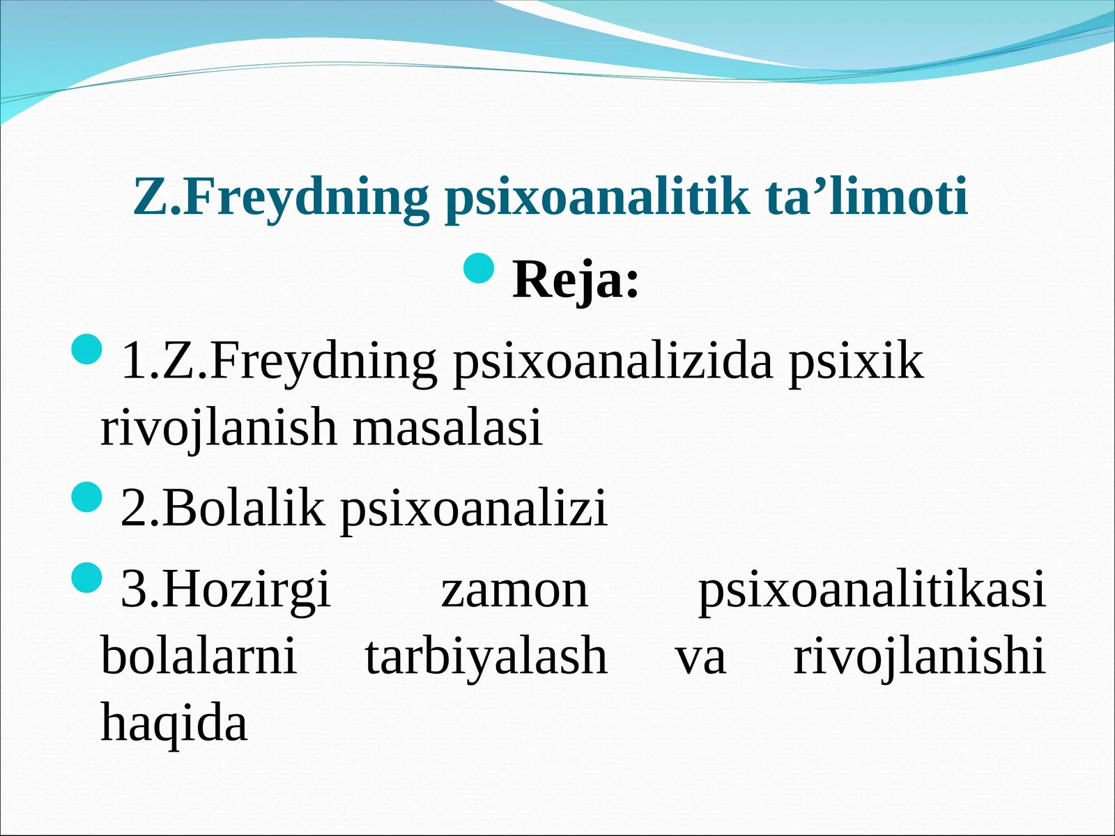 Z.Freydning psixoanalitik ta’limoti
