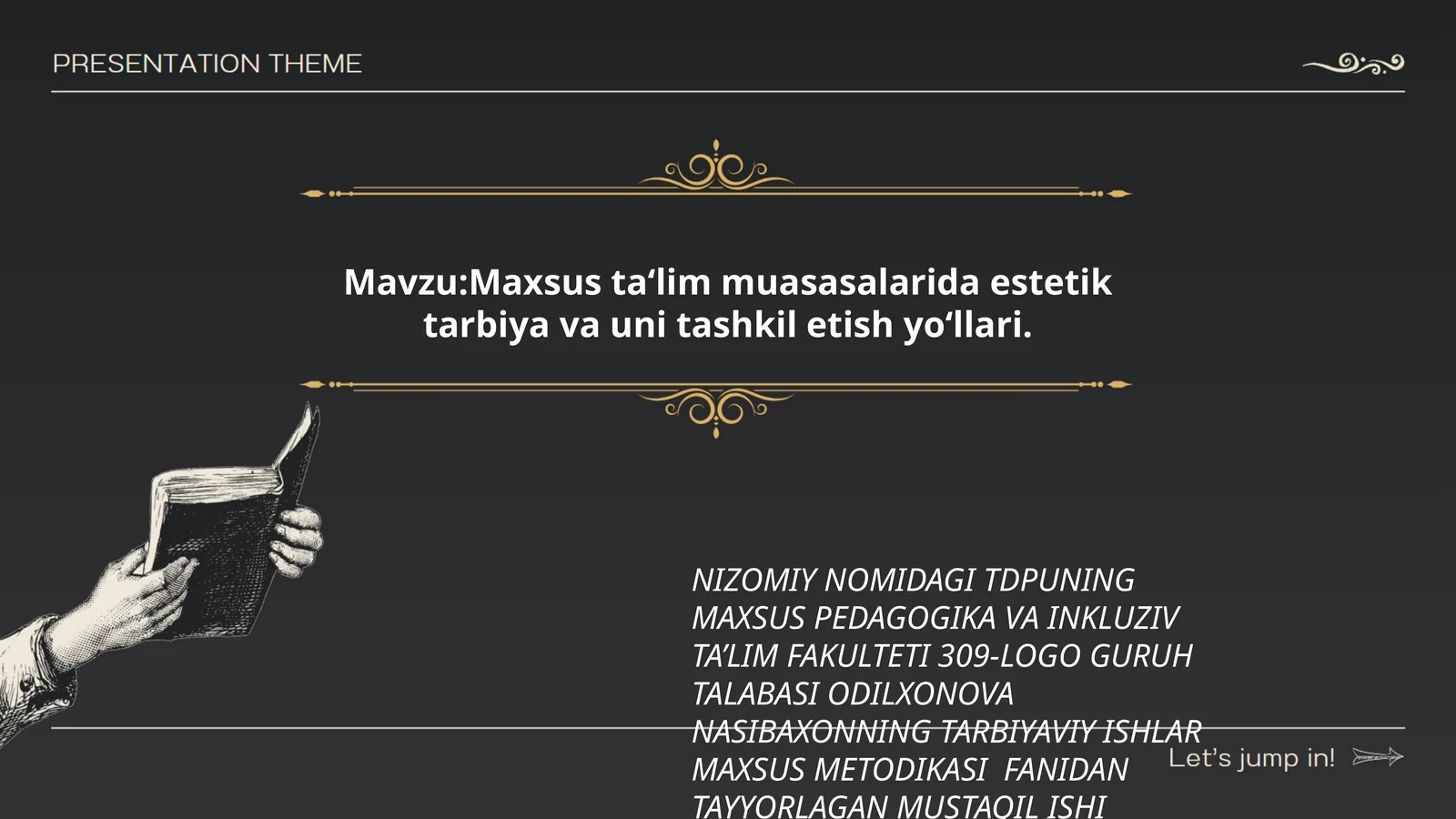 Maxsus ta‘lim muasasalarida estetik tarbiya va uni tashkil etish yo‘llari