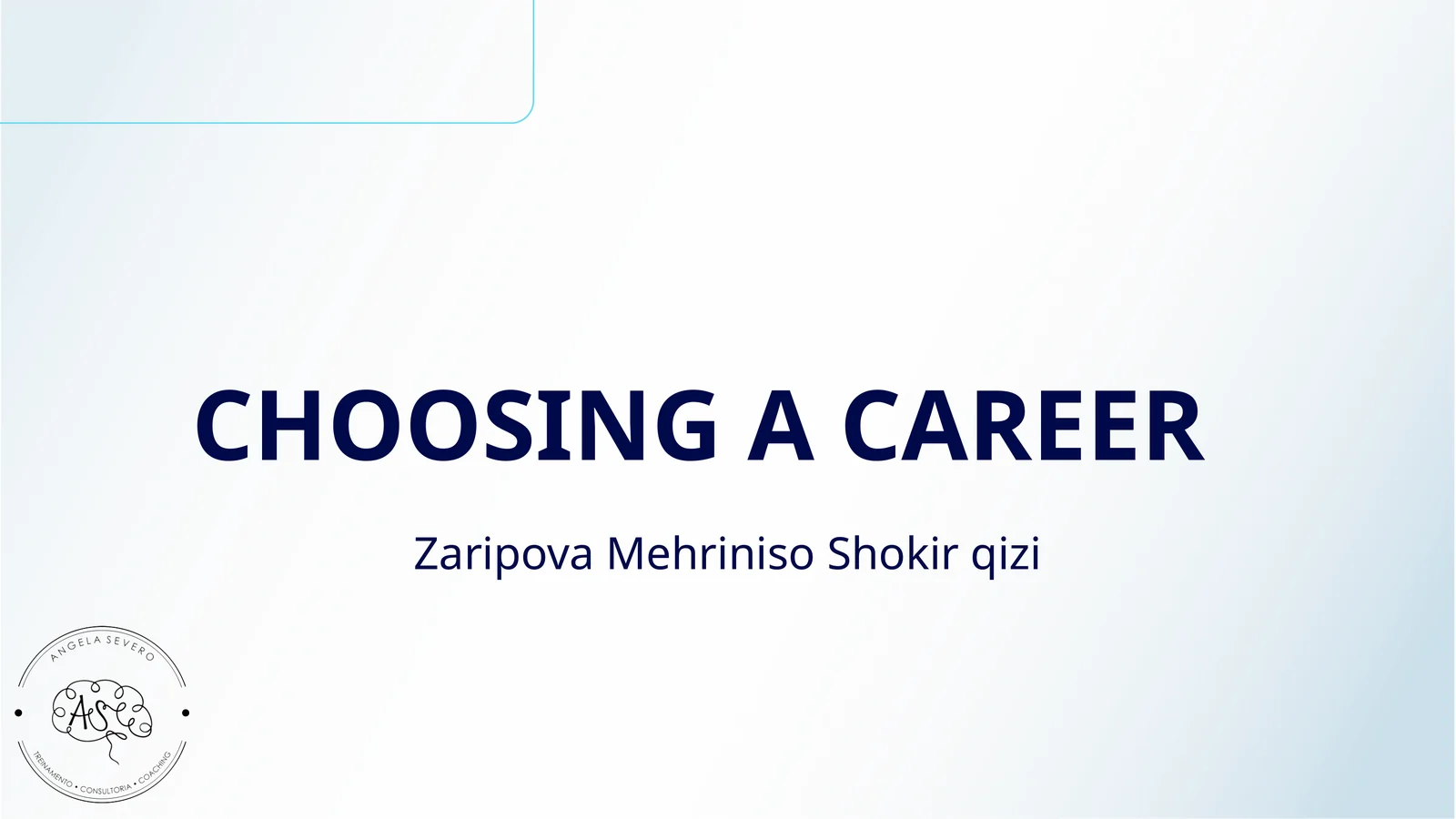 CHOOSING A CAREER