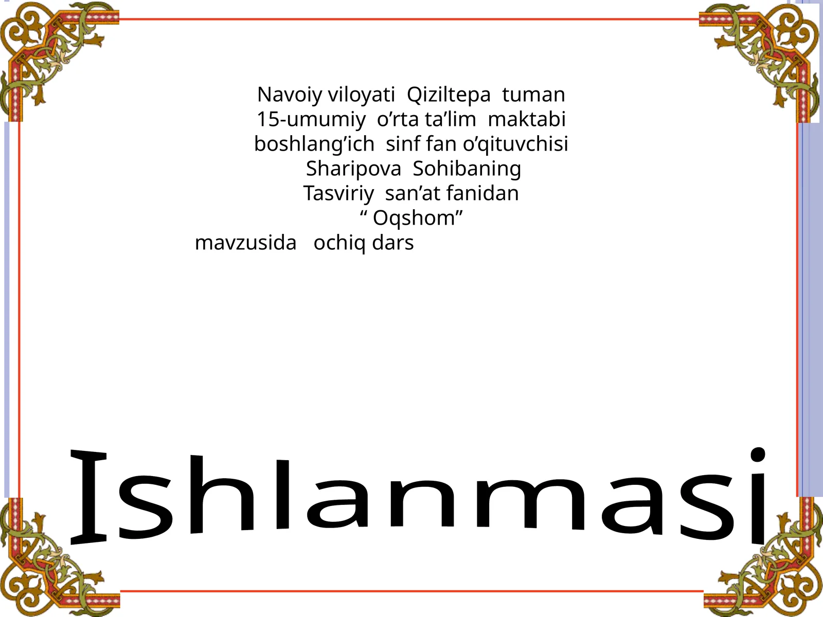 “Oqshom” mavusida rasm ishlash