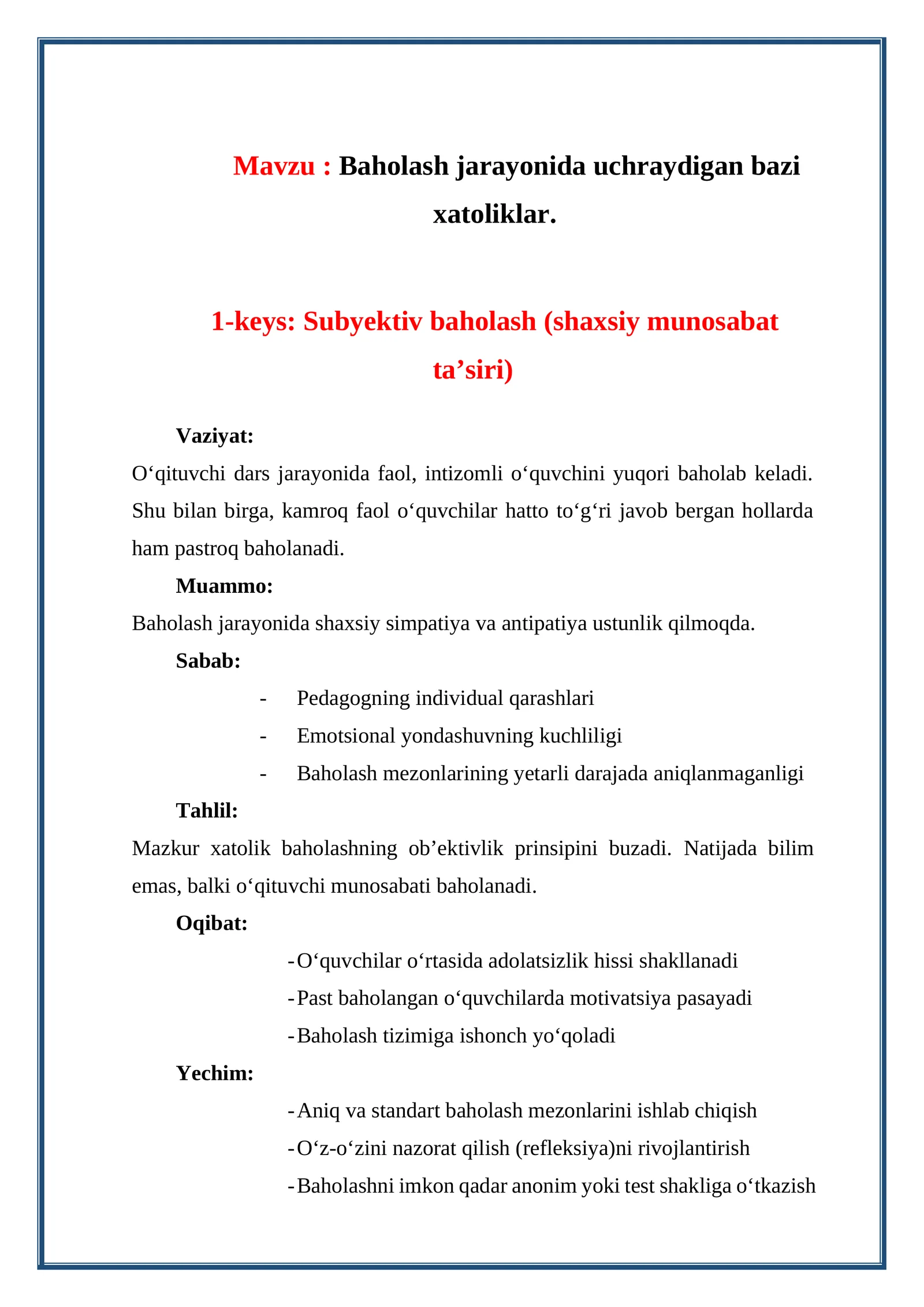 Baholash jarayonida uchraydigan bazi xatoliklar. KEYSLAR