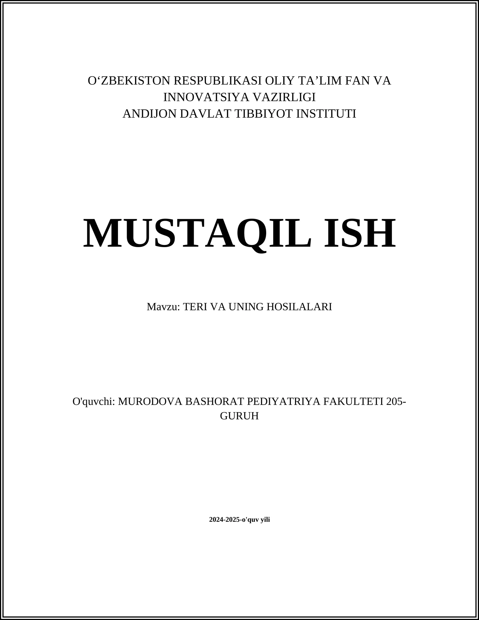 TERI VA UNING HOSILALARI