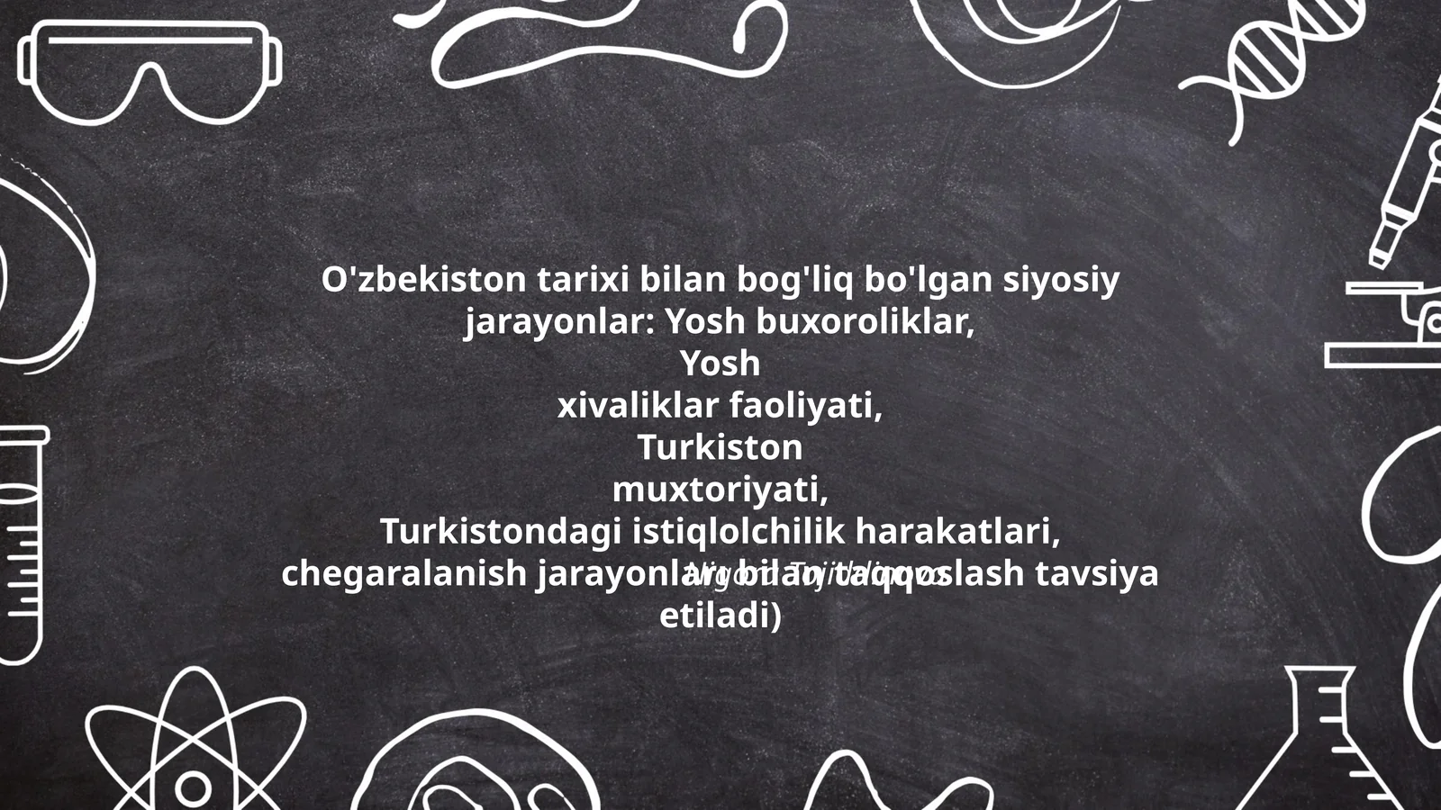 O'zbekiston tarixi bilan bog'liq bo'lgan siyosiy jarayonlar