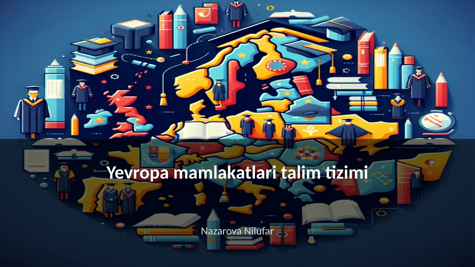 Yevropa mamlakatlari talim tizimi