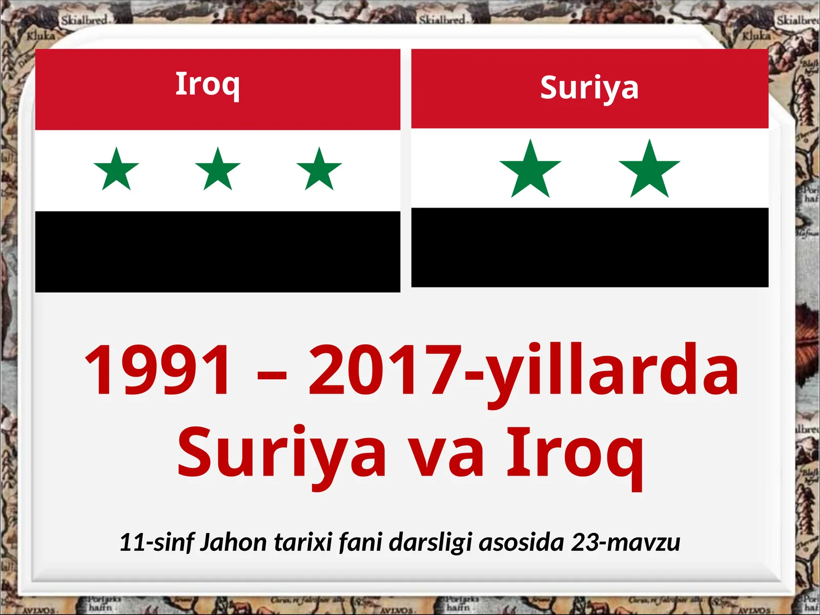 1991 –2017-yillarda Suriya va Iroq