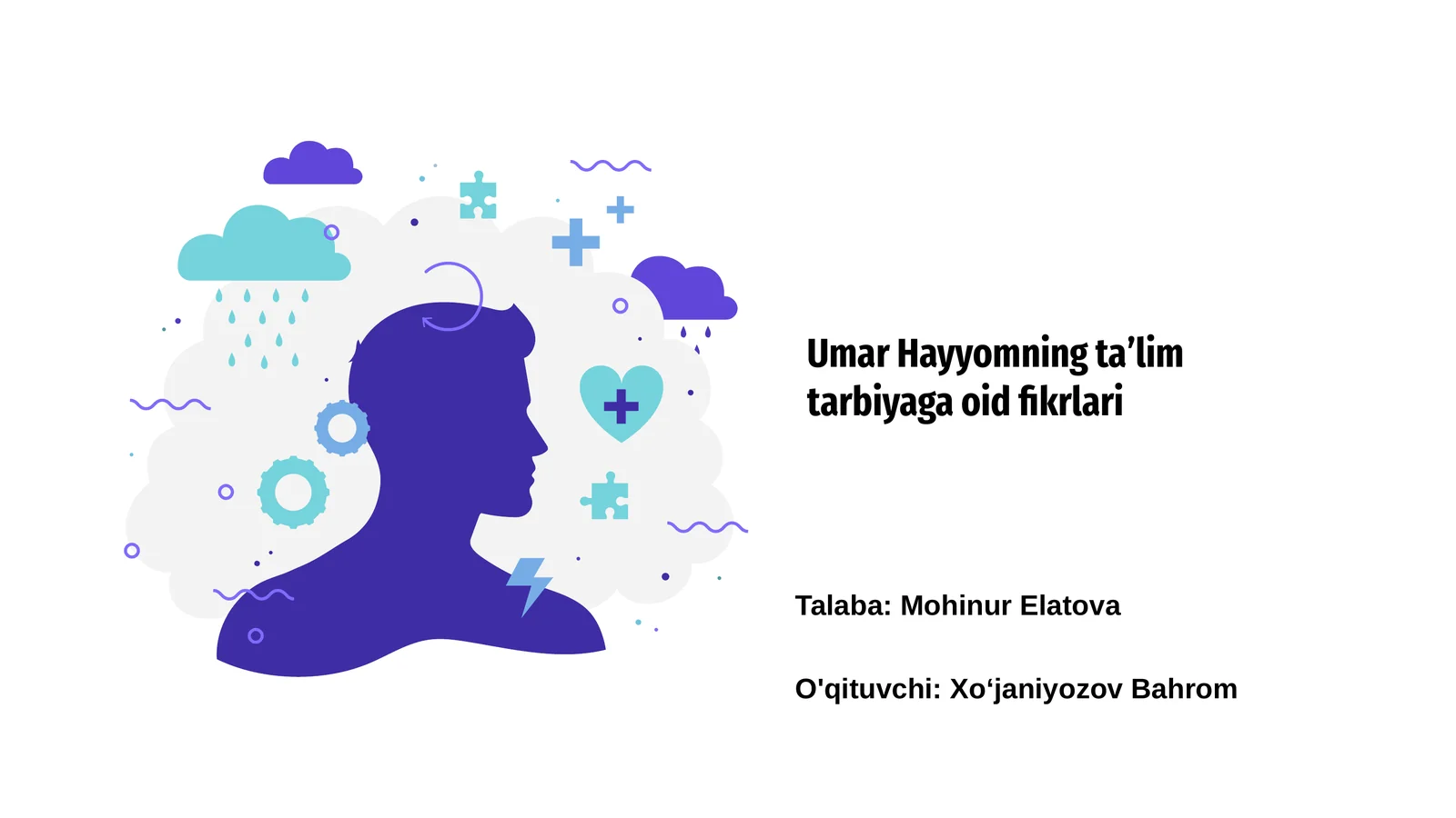 Umar Hayyomning taʼlim tarbiyaga oid fikrlari
