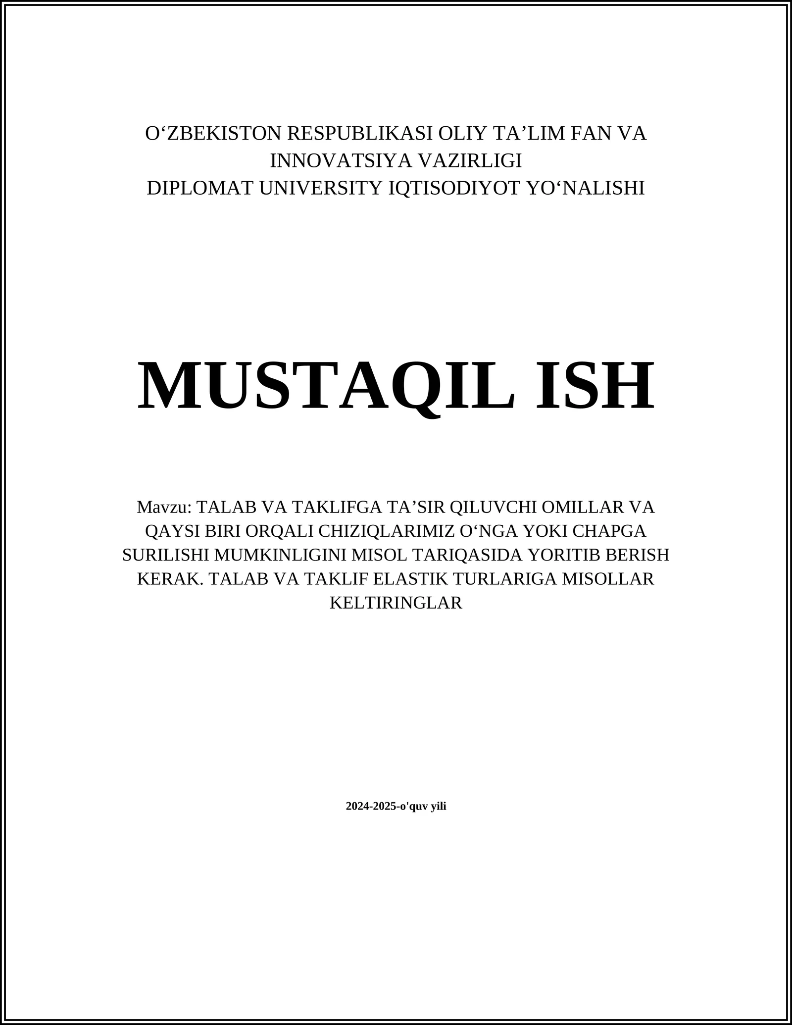 TALAB VA TAKLIFGA TA’SIR QILUVCHI OMILLAR VA QAYSI BIRI ORQALI CHIZIQLARIMIZ O’NGA YOKI CHAPGA SURILISHI MUMKINLIGINI MISOL TARIQASIDA YORITIB BERISH KERAK