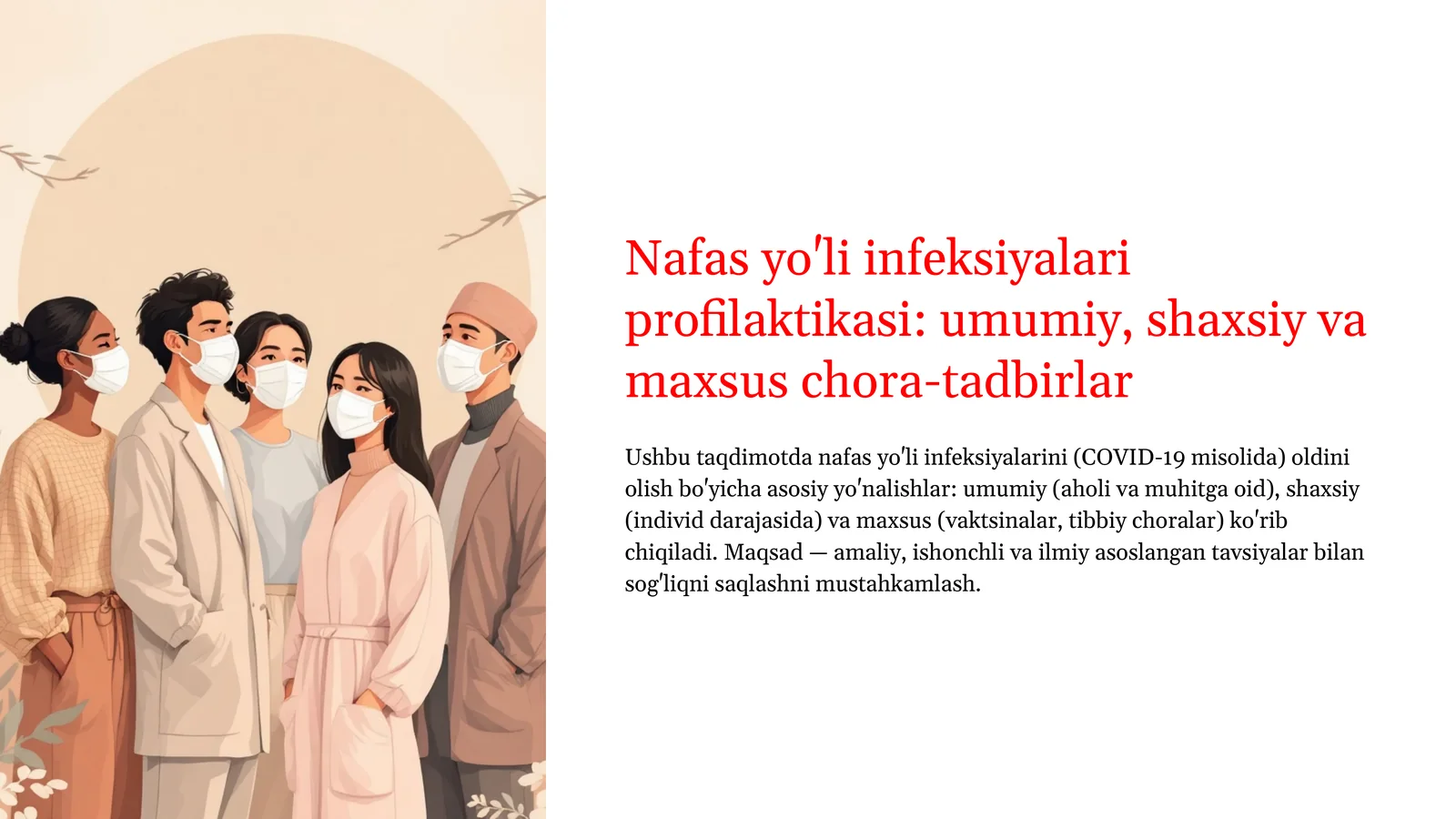 Nafas yo'li infeksiyalari profilaktikasi: umumiy, shaxsiy va maxsus chora-tadbirlar