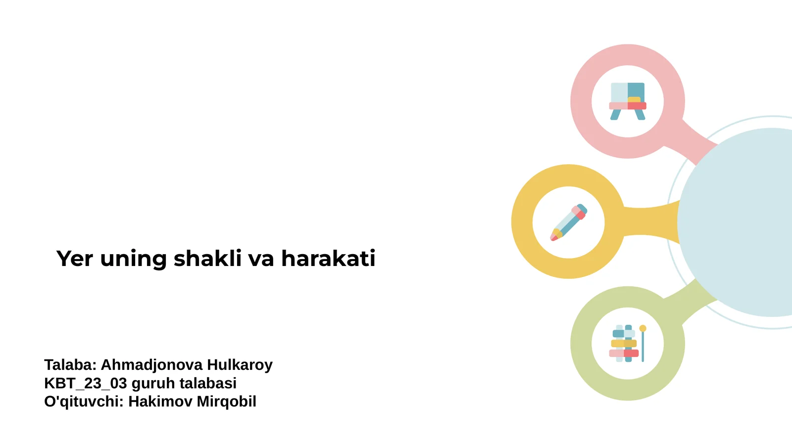Yer uning shakli va harakati
