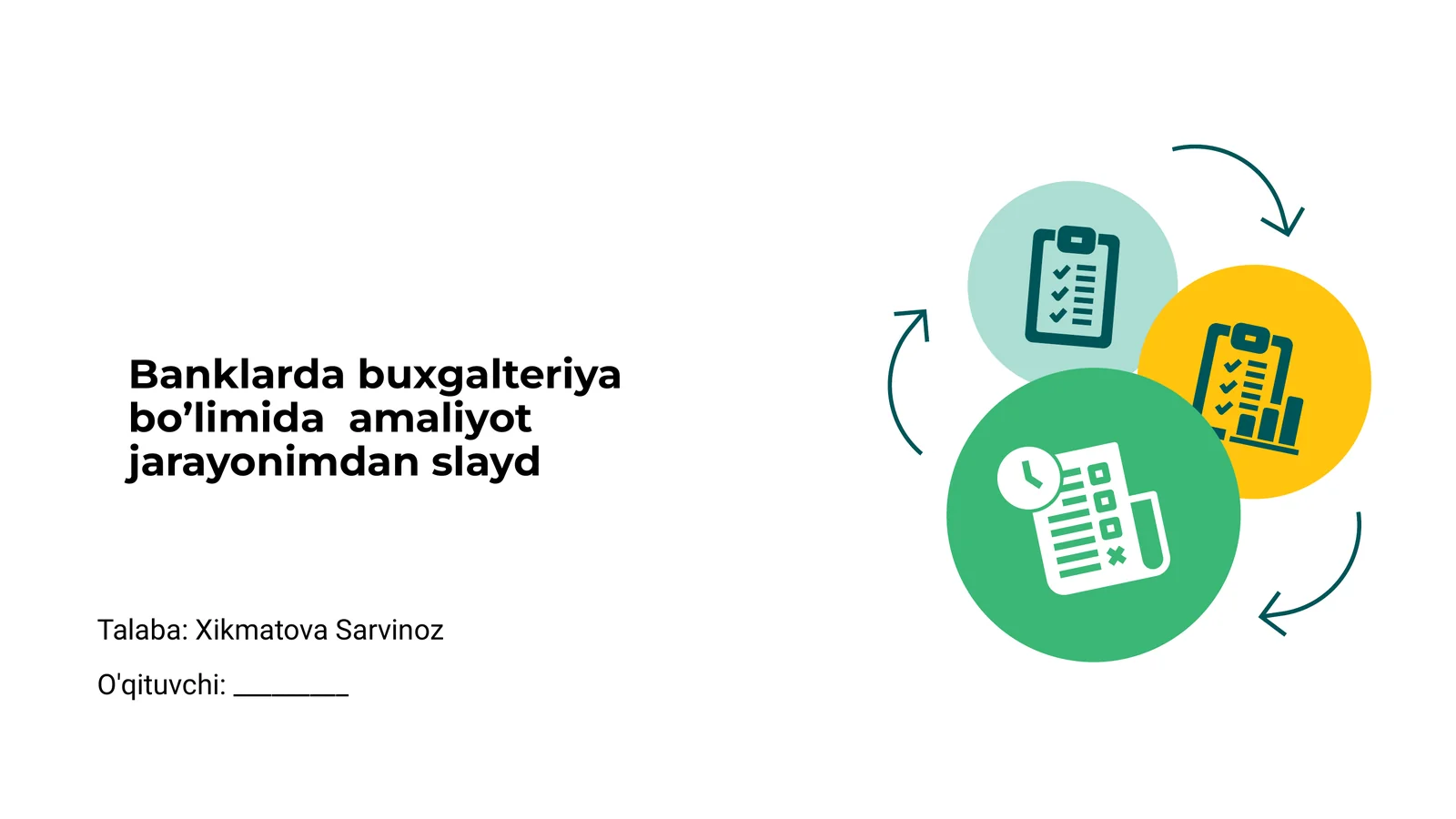 Banklarda buxgalteriya bo’limiga kirish