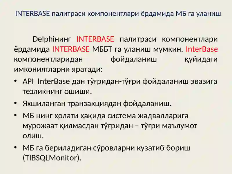 Delphi INTERBASE Componentları