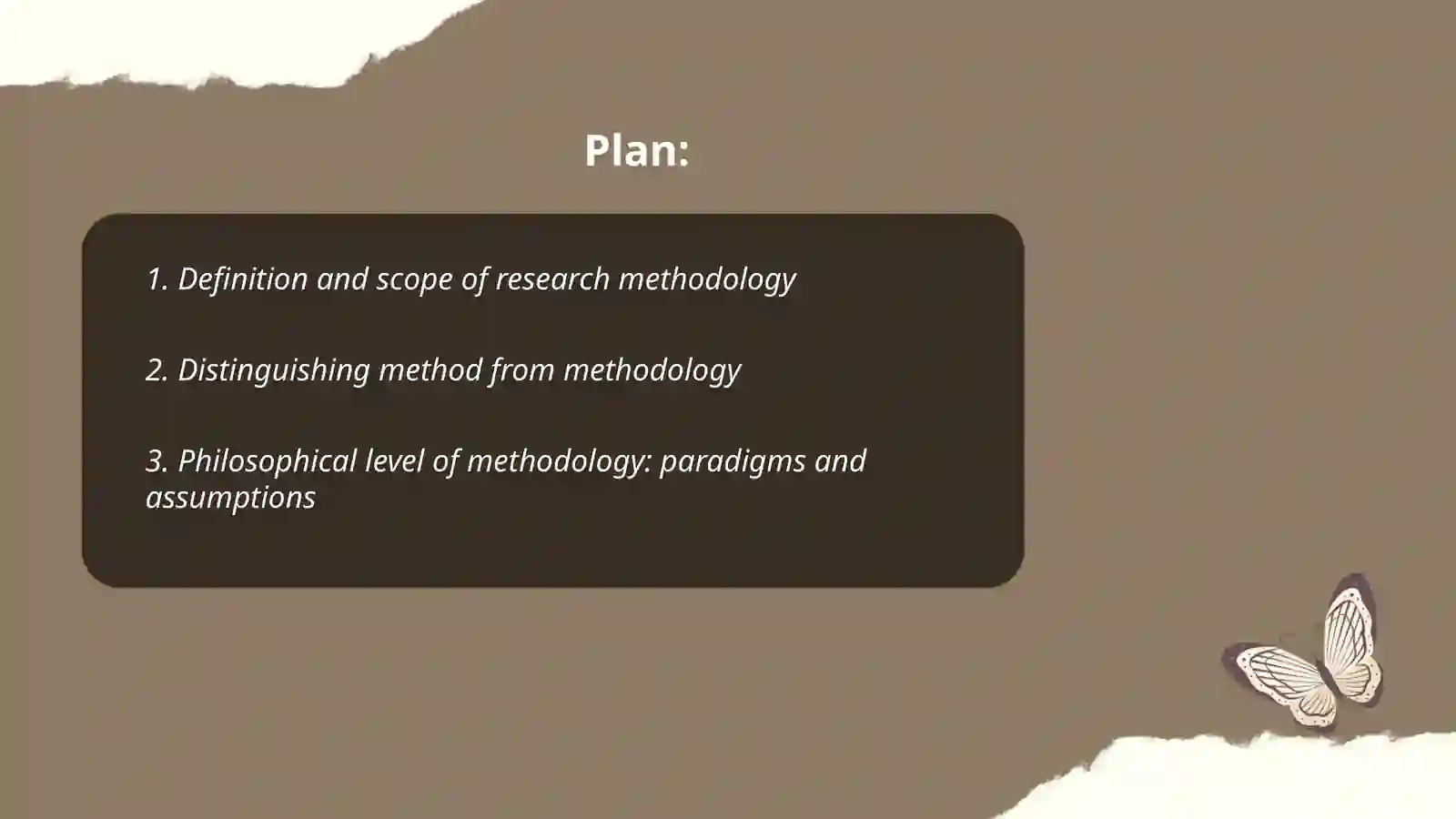 Research Methodolgy: The Concept of Methodology and Its Levels