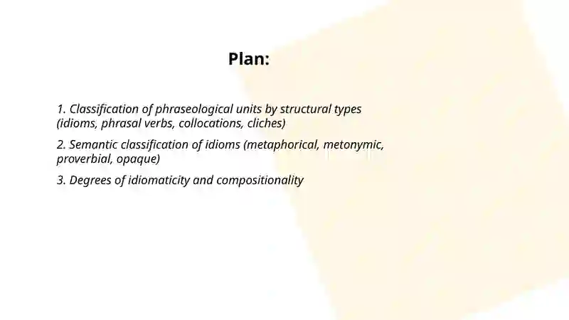 Idioms and phraseological units:typological features