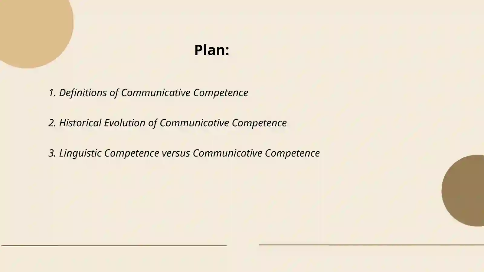 Communicative Competence and Its components
