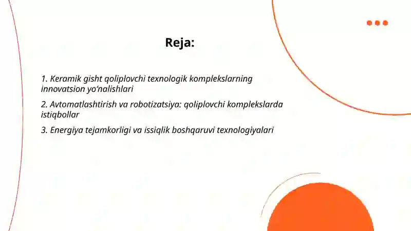 Keramik gisht qoliplovchi texnologik Komplekslarning istiqbollari
