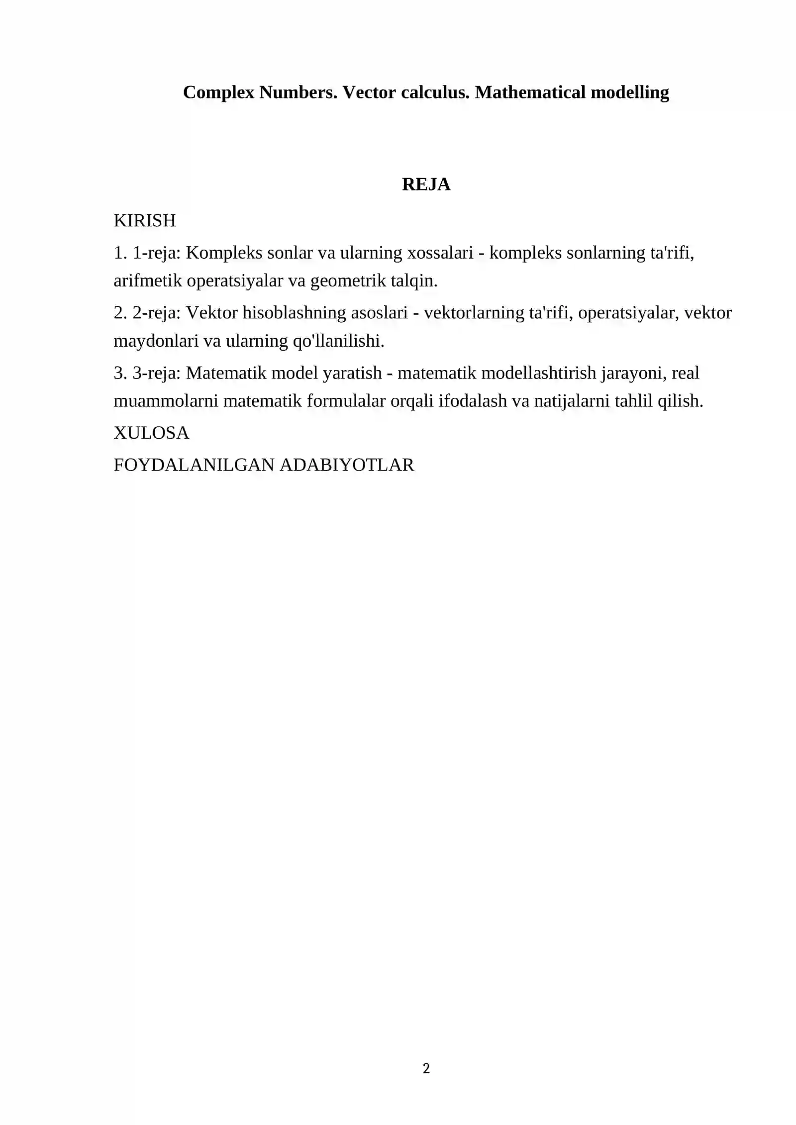 Complex Numbers. Vector calculus. Mathematical modelling