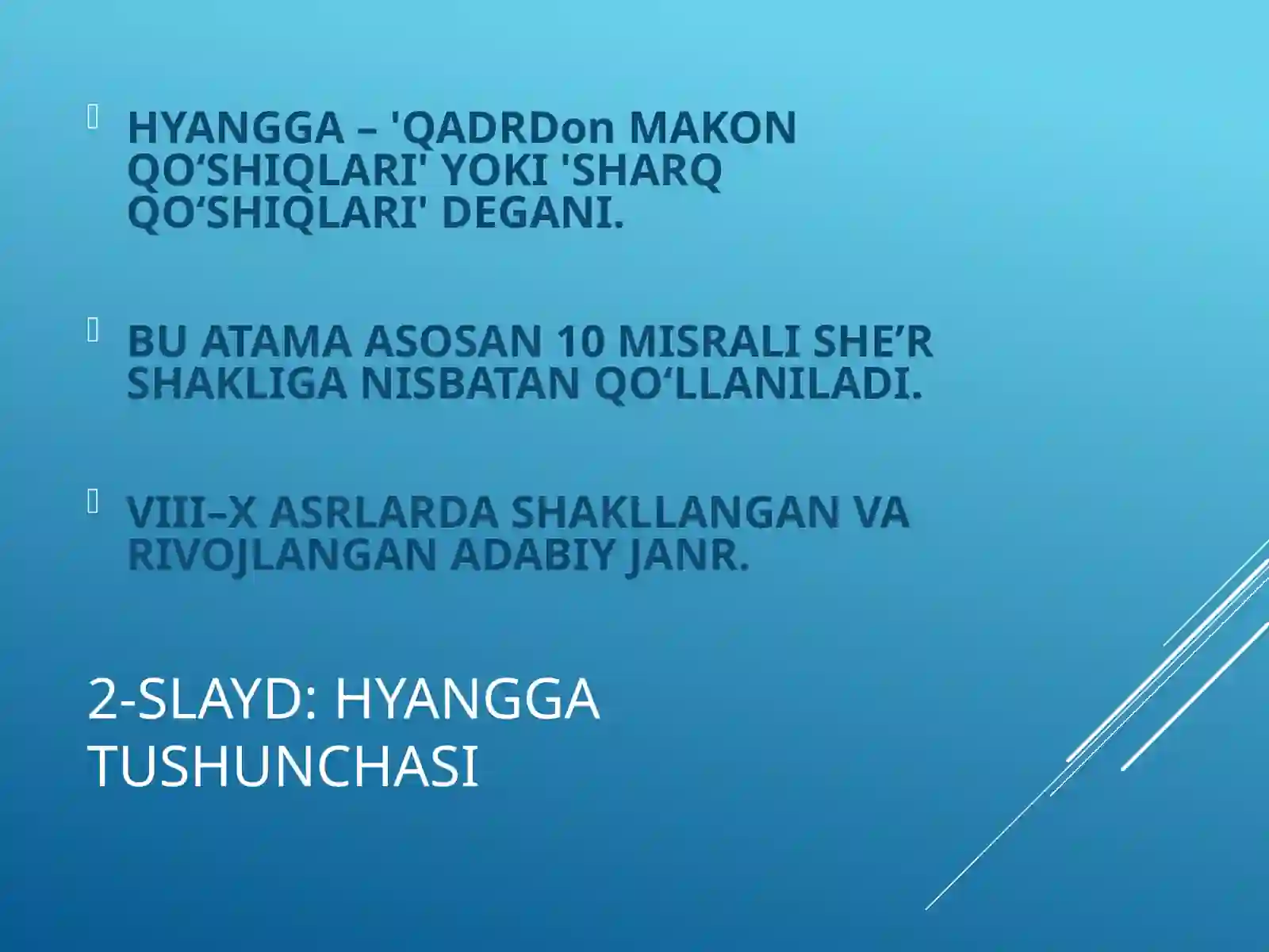 ONA TILIDAGI SHE’RIYAT – HYANGGA (XYANGA)