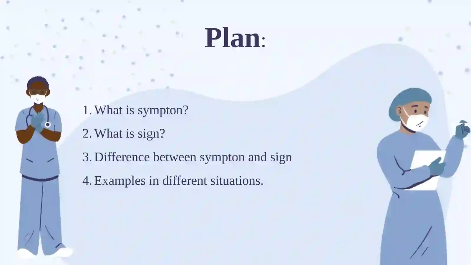 Difference between sign and symptom