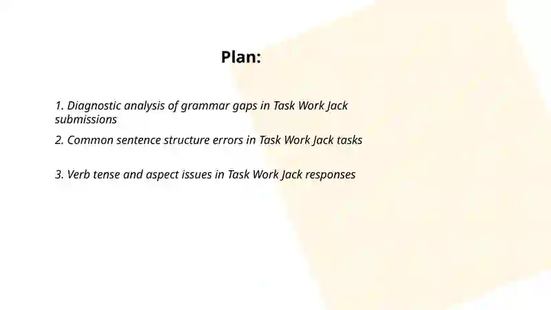 Addessing the grammar gap in task work jack