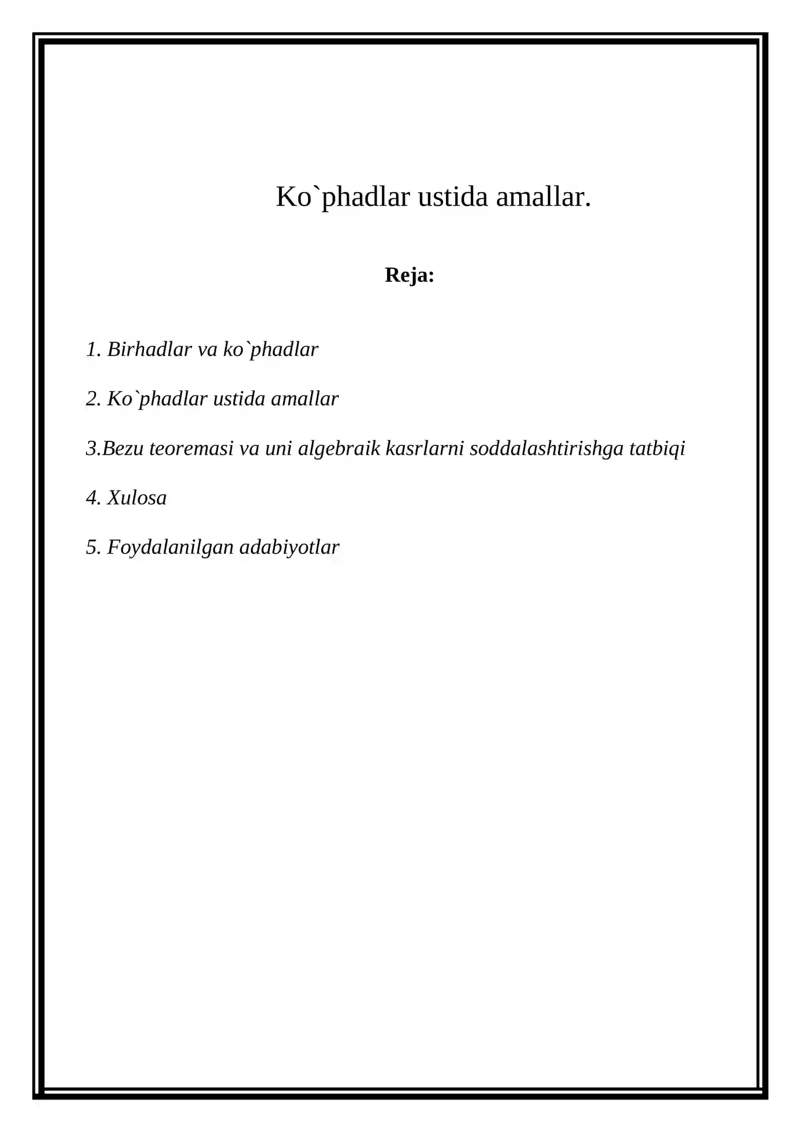 Ko’pxadlar ustida amalar