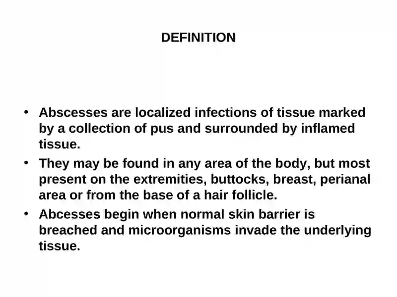 ABSCESS INCISION AND DRAINAGE