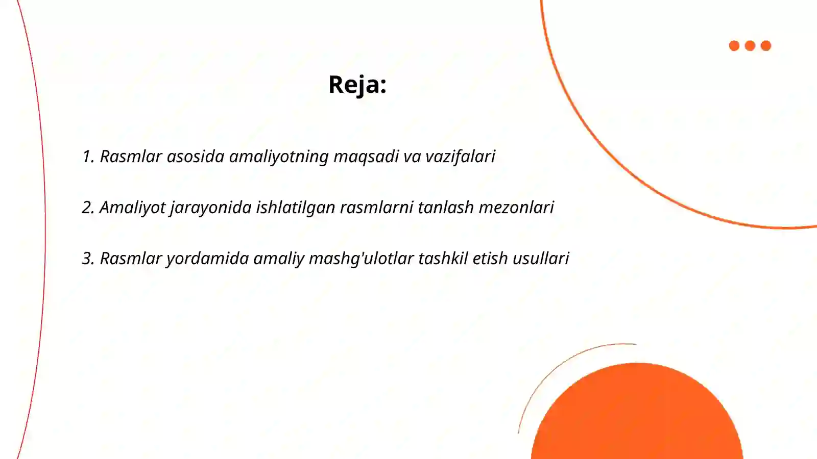 Rasmlar asosida amaliyot o'tadim