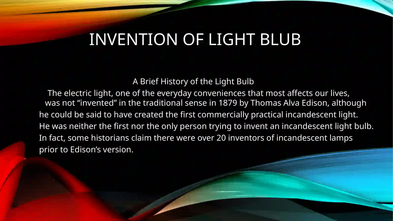 Invention of Light Bulb