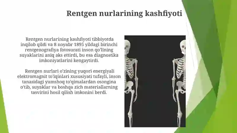 Rentgen nurlarini oʻrganish tarixi suyak va bogʻimlar rivojlanishini