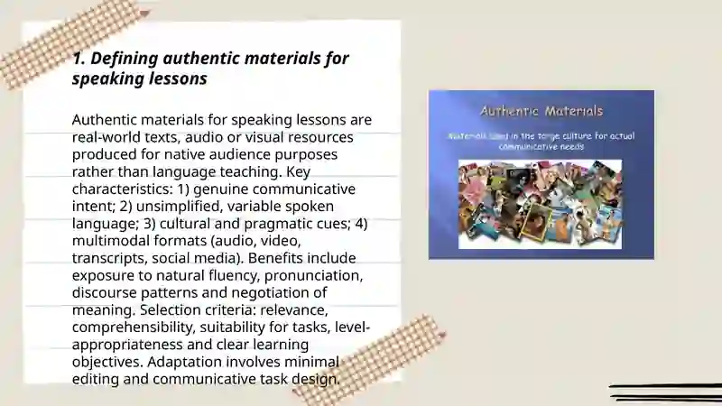 Working with authentic materials in teaching speaking