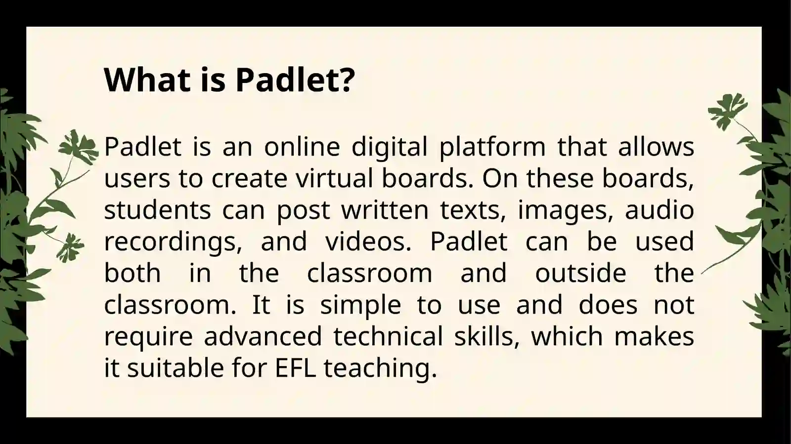 Using Padlet for Teaching Speaking Skills for Intermediate EFL Students