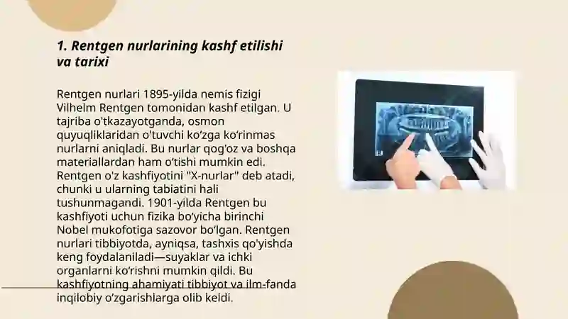 Rentgen nurlarining o'rganish tarixi, suyak va bog'imlar rivojlanishiga ...