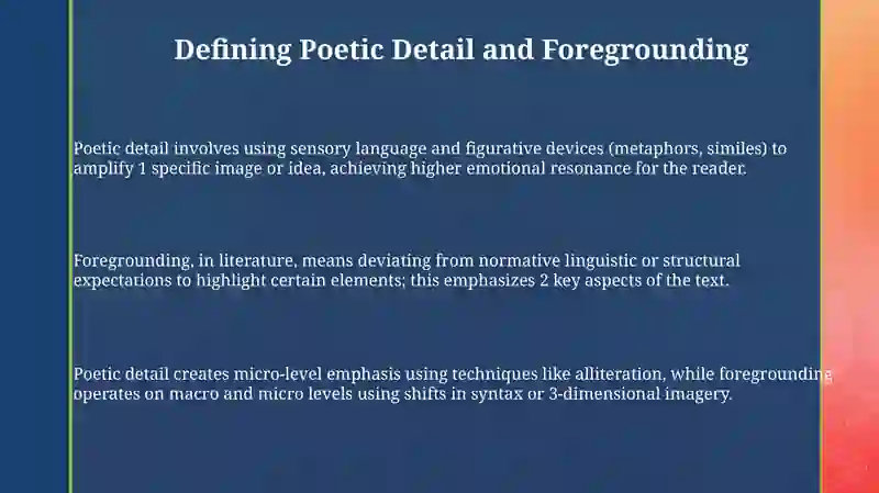 Poetic Detail and Foregrounding