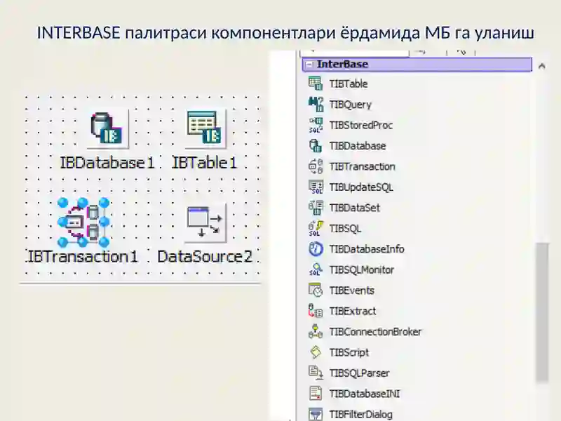Delphi INTERBASE Componentları