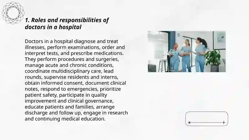 Roles and Responsibilities of Doctors in a Hospital
