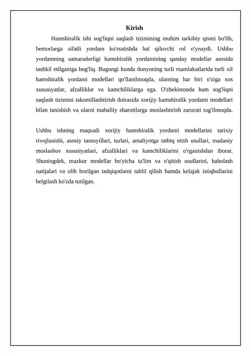 Chet el hamshiralik parvarishi modellarining asosiy tamoyillari va turlari