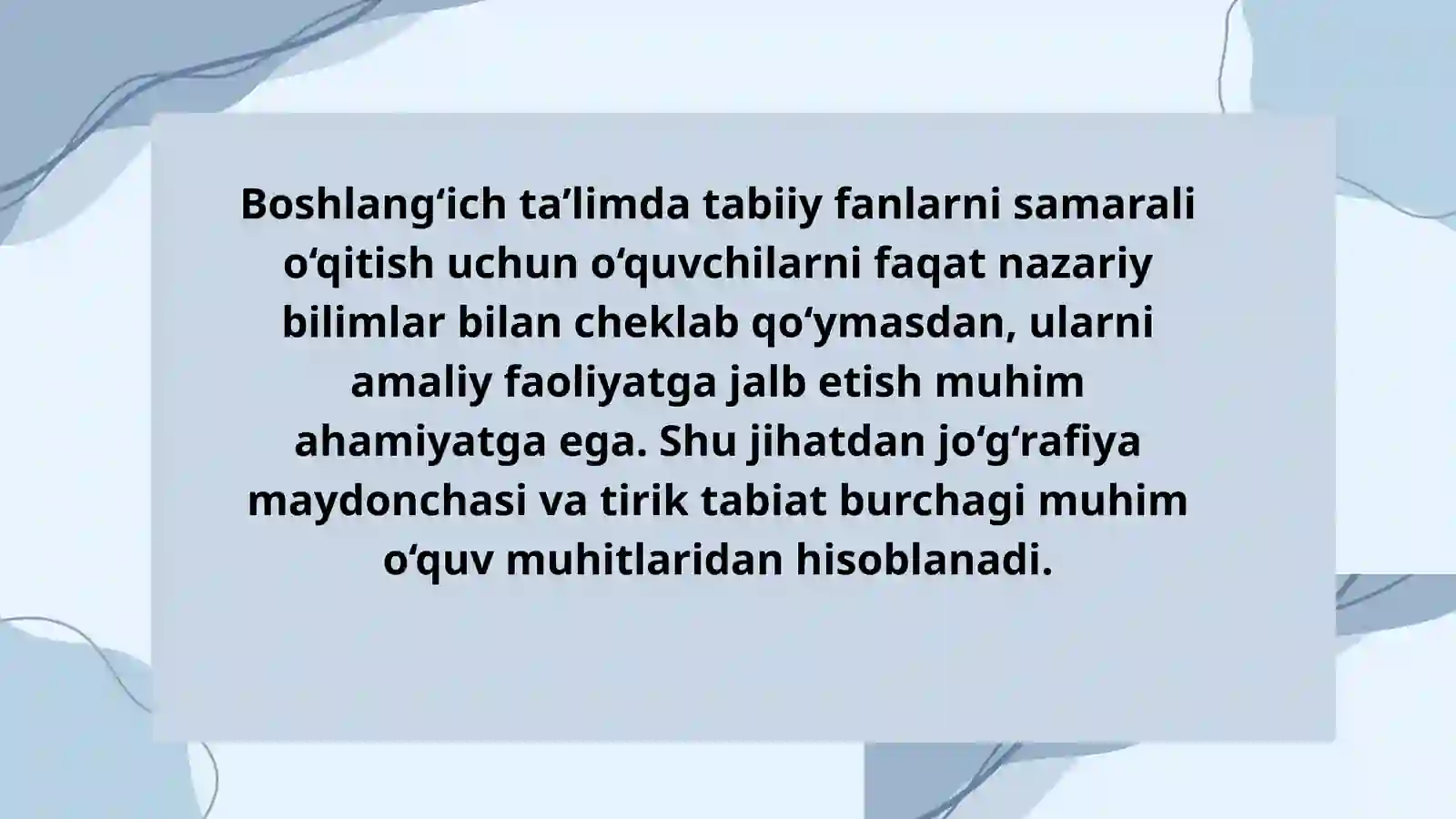Jo‘g‘rafiya maydonchasi, tirik tabiat burchagi va o‘quv tajriba ...