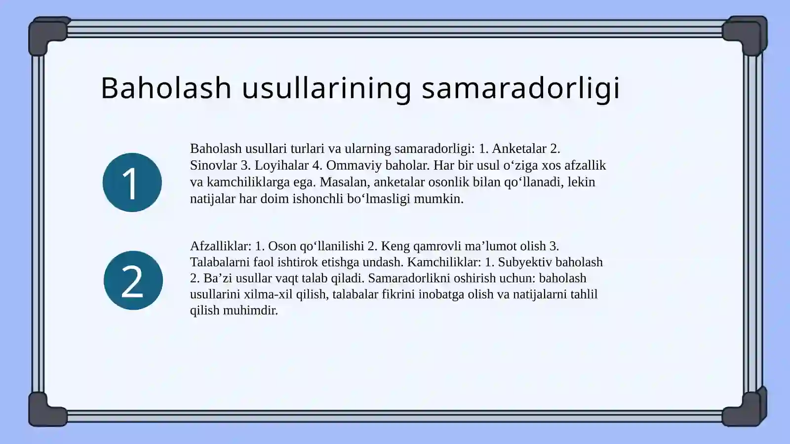 O‘quvchilarning bilim-ko‘nikmavamalakalarinibaholashusullari