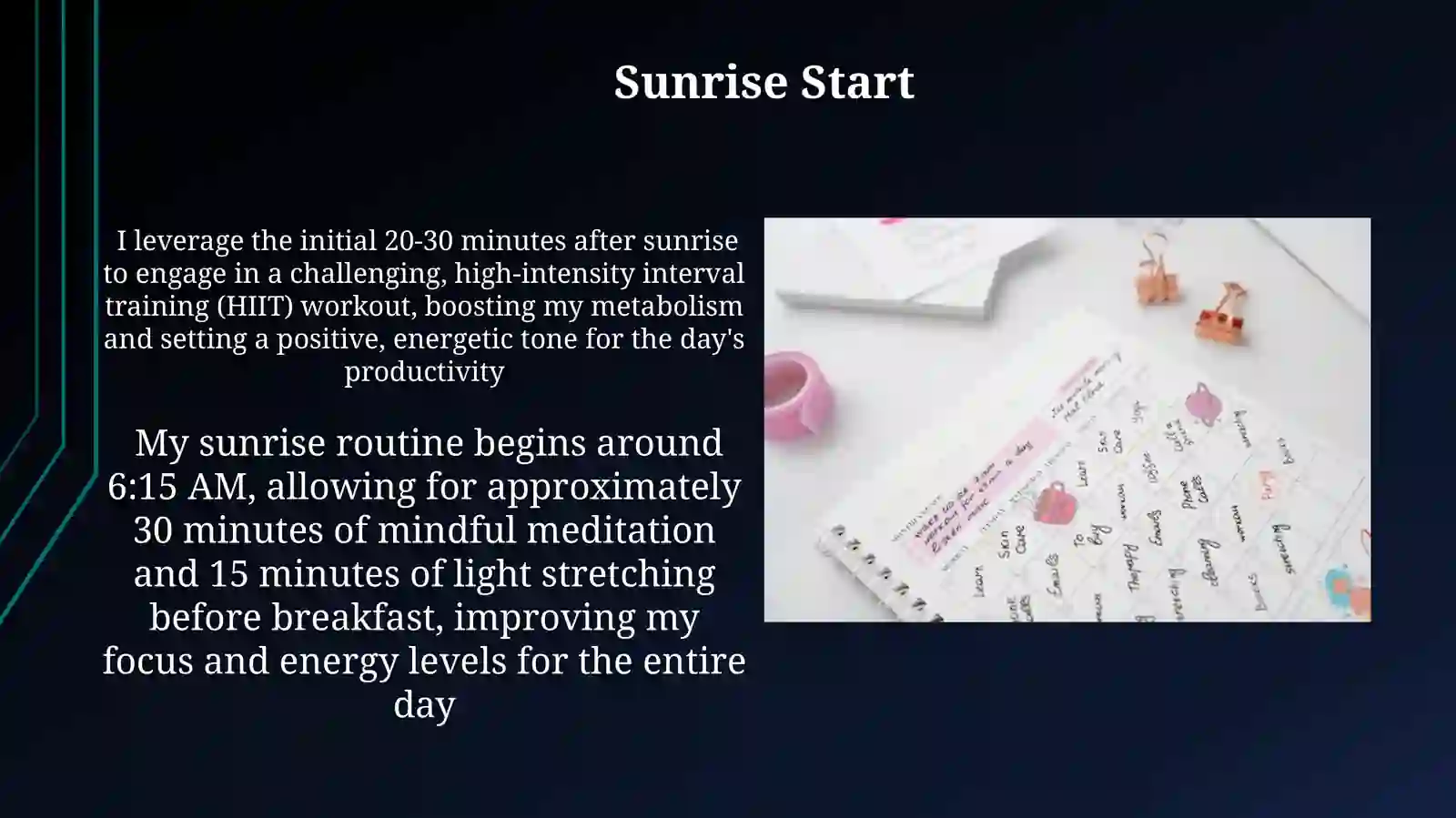 My daily routine of 7 days